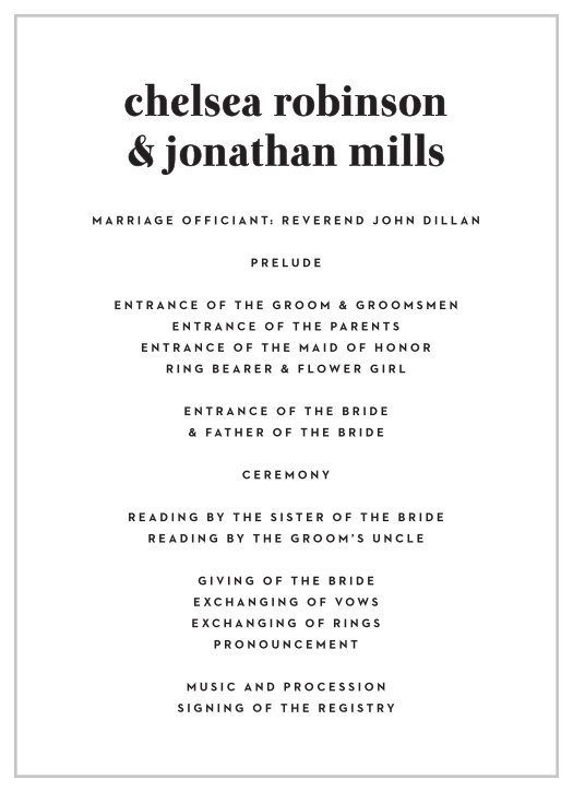 Describe each unforgettable moment of your ceremony to family and friends with our Modern Typeface Wedding Programs.