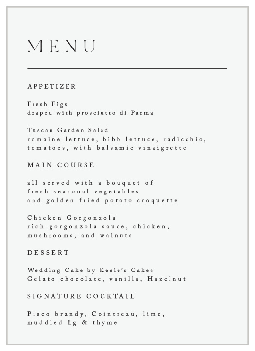 Let family and friends know what mouthwatering foods will be served at your reception with our Minimal Magnifique Wedding Menus.