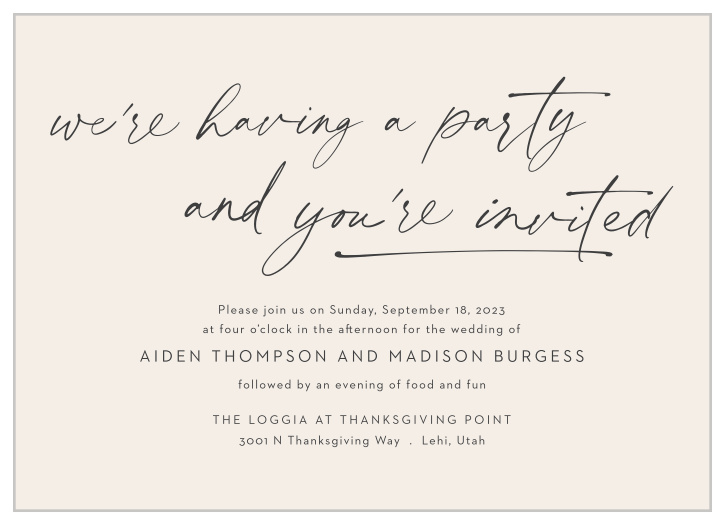 Announce your big day in simplistic style with our Party Party Wedding Invitations.