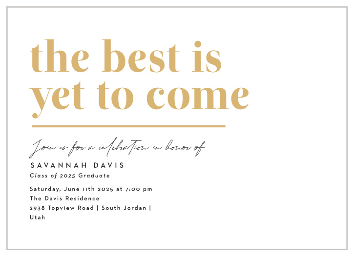 Our Best Future Graduation Invitations bring your family and friends together to celebrate your academic achievement.