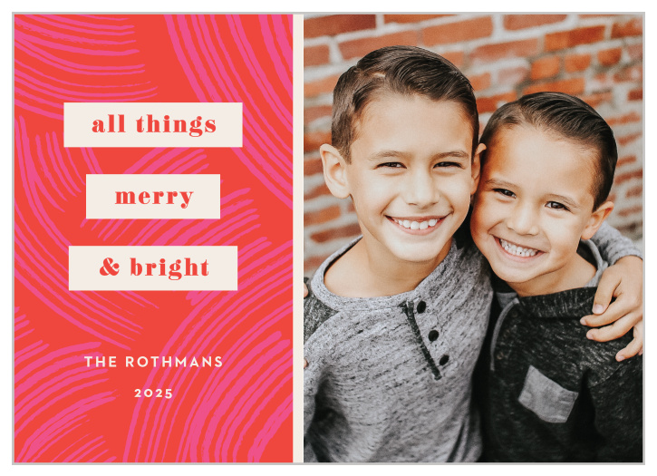 Send your warm wishes to family and friends with our Brushy & Bright Holiday Cards.
