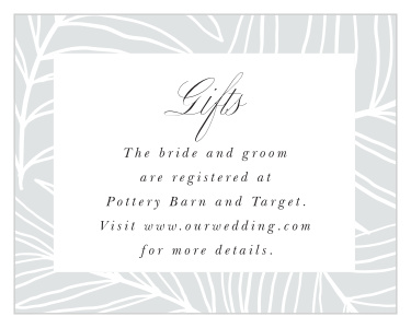Stylishly let your guests know where they can find your registries by filling out our Bordered Fun Registry Cards and including them in your wedding suite!