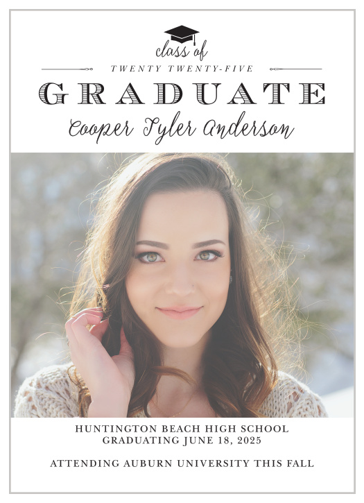 Nothing says classy like classic, and the Classically Stated Graduation Announcement does that perfectly!