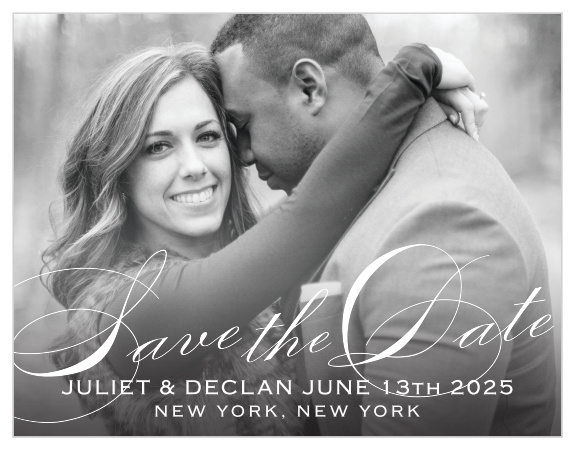 The Classic Script Save The Date is an elegant way to provide your loved ones with all your important  information. With its simple and sophisticated text your photo will add the perfect touch to this card. 