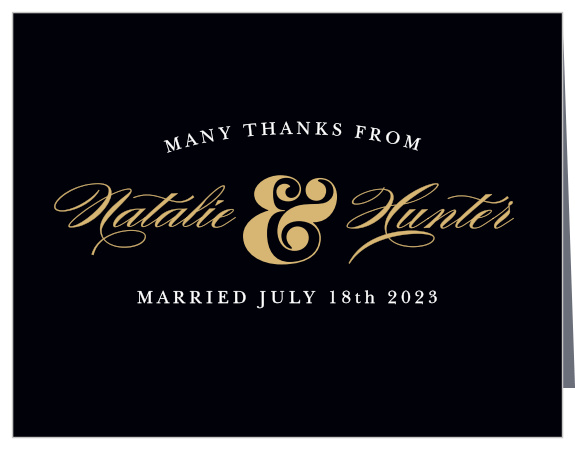 Nothing means more to your wedding guests than expressing your gratitude, and there's no more elegant way to do so than with the Ampersand Foil Thank You Cards! Personalize your cards, then deliver personal notes of thanks to your guests. Finally, a thank you card that is as classy as you!