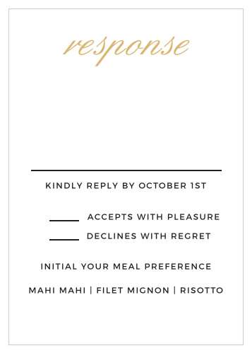 The Typography Foil Response card uses beautiful fonts and a simple layout to provide your guest with an easy way to respond to your wedding! 