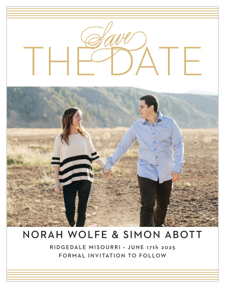 The Deco Type Foil Save-the-Date card gives your a card a fresh look. With the simple lines and the sleek font you can announce the date of your wedding to all your family and friends!