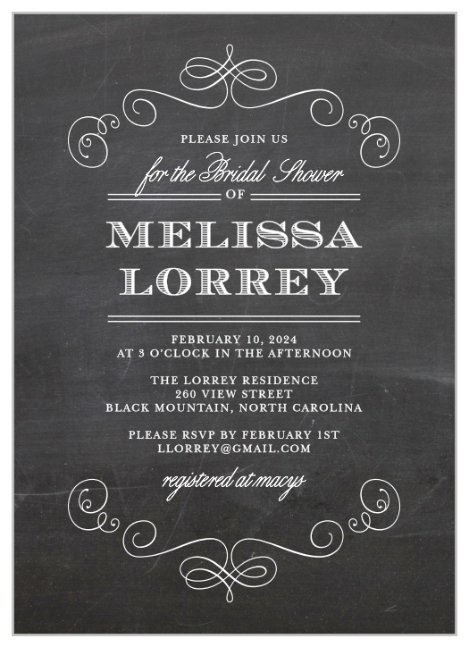 Stay classy with the Fancy Chalkboard Bridal Shower Invitations. Customize the colors, fonts and even the pattern, in order to make this invite stand out among all the rest!