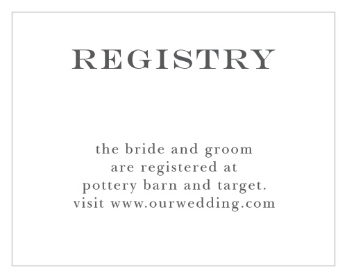 Help friends and family find your wedding wishlist with the Elegant Script Registry Cards from the Crafty Pie Collection at Basic Invite. 