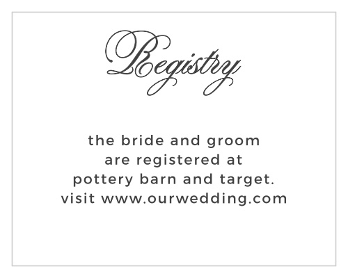 It's easy to coordinate the classic design of the Vintage Ornamental Registry Cards with most wedding themes.